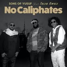 Check spelling or type a new query. Stream No Caliphates Ft Talib Kweli By Sons Of Yusuf Listen Online For Free On Soundcloud