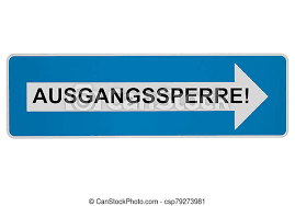 If you have questions concerning the sign ordinance or the process to obtain a permit please contact our sign administrator. Curfew Aussgangssperre Sign Concept Aussgangssperre In German Language Means Curfew Arrow Road Sign On White Background Canstock