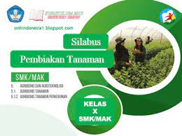 Check spelling or type a new query. Silabus Pembiakan Tanaman Kelas X Smk Mak Kurikulum 2013 Revisi 2017 Smk Indonesia 1