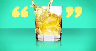 You can submit a rating for each quote, discuss it in a forum or add it to your quote list! 25 Whiskey Quotes From Famous Drinkers Always Carry A Flagon Of Whiskey In Case Of Snakebite And Furthermore Always Carry A Small S Whiskey Quotes Whiskey