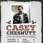 CASEY CHESNUTT-FREE SHOW