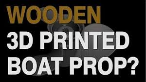 Intuitive fred888: 3D printed boat propellers?