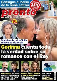 Este medio de comunicación, abusando del derecho a la libertad de prensa, pone laura castro: Portada Pronto Corinna Cuenta Toda La Verdad Sobre El Rey