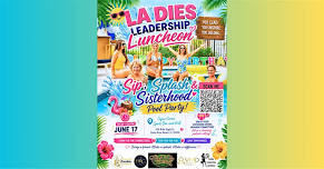 Ladies Leadership Luncheon: Sip, Splash & Sisterhood