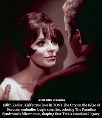 Edith Keeler (Joan Collins) in TOS's The City