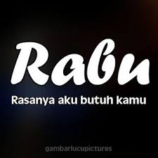 Kata2 Hari Rabu Rasanya Aku Butuh Kamu Funny Quotes Cool Words Cinta Quotes