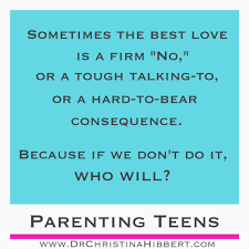 01.07.2019 · parents may be frustrated and angry that the teen seems to no longer respond to parental authority. Quotes About Parenting Teens 29 Quotes