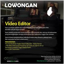 Apa tunggu lagi majikan diluar sana, daftar sekarang untuk mengiklankan read more. Ahmad Chaidir On Twitter Permisi Min Lowongan Video Editor Nih Lowongan Film Videoeditor Filmeditor Bjmtoday Bjmupdate Http T Co Y8otltdjx8