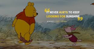 These days winnie the pooh quotes and so naturally, we've decided to put together the best winnie the pooh quote collection. 20 Fine Life Quotes By Winnie The Pooh To Cheer You Up Today The Unvisited