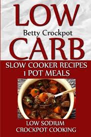 A rooster shaped bowl of homemade chicken soup. Low Carb Slow Cooker Recipes 1 Pot Meals Low Sodium Crockpot Cooking Slow Cooker Cookbooks Crockpot Recipes Crockpot Betty 9781511529211 Amazon Com Books