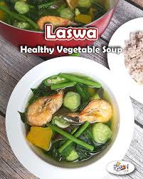 Laswa Recipe Pinoy Recipe At Iba Pa Soup Dish Recipes Healthy Meal Prep
