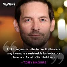 Tobey Maguire, aka Spider-Man, hasn't eaten meat since the early 1990s, and  in 2009, he gave up dairy and eggs, too, and became a vegan. He reportedly  made the decision out of