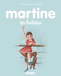 Martine En Bateau French Edition Hardcover