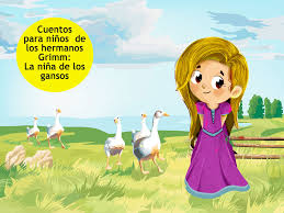 Al comenzar el año, me imagine como sería si se cambiaran los personajes de los cuentos mas conocidos, entre ellos, caperucita roja.,la creatividad forma parte del mundo infantil y de paso mejora su motivación y rendimiento escolar , mi hija estaba. La Nina De Los Gansos Cuento Infantil De Los Hermanos Grimm