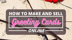 Add your own photo or create a picture collage. 5 Ways To Sell Greeting Cards Online Toughnickel