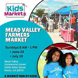Kids Markets @ Mead Valley Farmers Market
