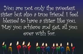 Happy birthday my naughty brother quotes. Birthday Wishes For Sister Happy Birthday Sister Funny
