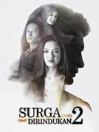 Siapa yang tak kenal istri fir'aun, seorang wanita yang taat berpegang teguh dengan agama allahswt sekalipun dia hidup di bawah seorang suami yang kafir. Surga Yang Tak Dirindukan 2 Where To Watch And Stream Tv Guide