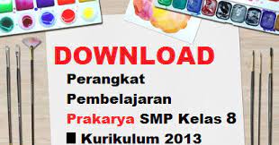The site owner hides the web page description. Download Perangkat Pembelajaran Prakarya Smp Mts Kelas 8 Kurikulum 2013 Blognya Pabaiq