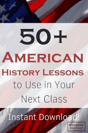 Need To Teach Your Class About American History Start Here A Full Selection Of American History Teaching History History Teaching Resources History Teachers