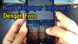 Berikut langkah memasukkan foto pada twibbon di photoshop: Cara Mengganti Wallpaper Keyboard Android Xiaomi Vivo Oppo Redmi Samsung Dengan Foto Youtube