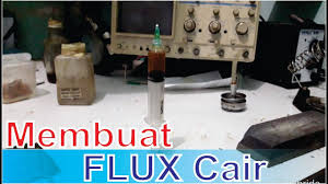 Flux atau obat patri ini bisa digunakan untuk mematri atau menyolder berbagai jenis logam kecuali aluminium. Membuat Flux Cair Untuk Solder C Elektronika Kreatif By Dany Dwi Prayitno