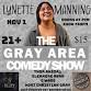 The Gray Area Show - Lynette Manning event image