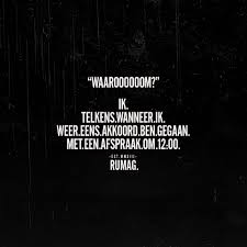16 3k Vind Ik Leuks 651 Reacties Rumag Nederland Rumag Op Instagram Rumag Dutch Quotes Live Quotes Inspiration Motivational Quotes