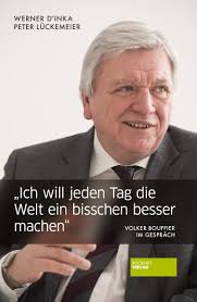 Wir tun weiterhin unser bestes, um für sie da zu sein. Ich Will Jeden Tag Die Welt Ein Bisschen Besser Machen Volker Bouffier Im Gesprach D Inka Werner Luckemeier Peter 9783955422592 Amazon Com Books