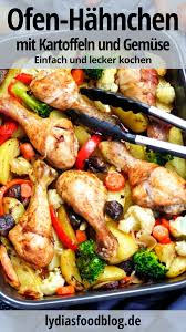 Hahnchenschenkel Mit Gemuse Und Kartoffeln Aus Dem Ofen Lydiasfoodblog Rezept In 2020 Rezepte Hahnchenschenkel Hahnchen