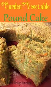 Garden Vegetable Pound Cake Vintage Mountain Homestead Recipe Vegetable Cake Pound Cake Pound Cake Recipes