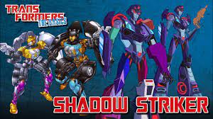 TRANSFORMERS: THE BASICS on SHADOW STRIKER - YouTube