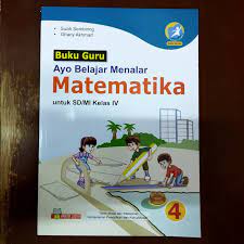 Jelajah matematika sd kelas 4 k13 revisi 2016 yudhistira. Buku Guru Ayo Belajar Menalar Matematika Sd Kelas 4 Kurikulum 2013 Revisi Shopee Indonesia