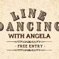Line Dancing with Angela event in Rocky Mount, VA