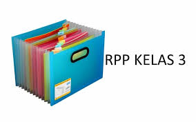 Download Rpp Kelas 3 Sesuai Kurikulum 2013 Dan Ktsp Kependidikan Com