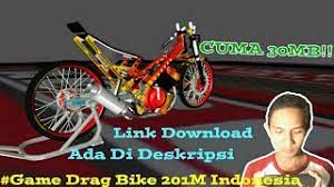 Download drag bike 201m indonesia mod apk. Game Balap Motor Drag Bike Android Offline Terbaik Drag Bike 201m Indonesia Youtube