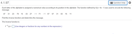 Position of c in english alphabets is, 3. Solved 4 1 97 Question Help Each Letter Of The Alphabet Is Chegg Com