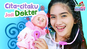 Cita Citaku Menjadi Dokter Seperti Ka Emily Asta And Story Youtube
