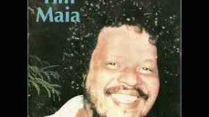 Tim Maia