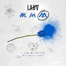 Download and listen online i like me better by lauv. Lauv I Like Me Better Millnnial Remix Millnnial