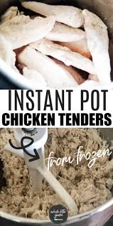 Place the chicken tender inside of the air fryer basket, put the basket into the inner pot, place the air fryer lid on top. The Easiest Instant Pot Chicken Tenders From Frozen Whole Lotta Yum
