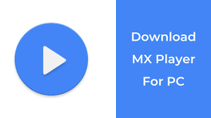 Free direct download of original file signed by j2 interactive. How To Download Mx Player On Pc Techscopy