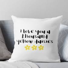 Style # v2973 at lamps plus. I Love You A Thousand Yellow Daisies Throw Pillow Throw Pillows Yellow Room Decor Yellow Daisies