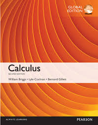Several exercises from vector calculus have been removed. Calculus Pdf Ebook Global Edition 2 Briggs William L Cochran Lyle Amazon Com