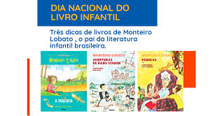 O desenvolvimento de atividades relacionadas ao dia do escritor e ao dia do livro reside, sem dúvida, na importância das informações e no prazer que a leitura proporciona a todos. 3 Dicas De Livros De Monteiro Lobato O Pai Da Literatura Infantil Brasileira Lobato Com Voce