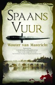 Bol Com Spaans Vuur Wouter Van Mastricht 9789045212791 Boeken Boeken Boeken Om Te Lezen Lezen
