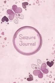 This type of seizure refers to quick movements or sudden jerking of a group symptoms or warning signs may include: Seizure Journal Epileptic Seizure Chart Medication Hystory Triggers Warning Signs And Seizure Tracker Publishing Dainty 9798572453638 Amazon Com Books