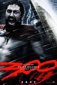 300 Movie Poster Oh My God What A Great Movie And Filled With So Much Eye Candy That It S Difficult To Believe It 300 Movie Movie Posters Movies