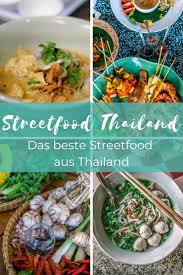 Street Food In Thailand 7 Leckereien Die Du Unbedingt Probieren Musst Lebensmittel Essen Thailandisches Essen Roti Rezept