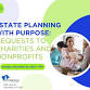 Estate Planning with Purpose: Bequests to... event in Riverhead, NY